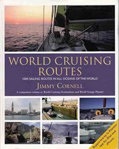 Jimmy Cornell's World Cruising Routes 7th Edition